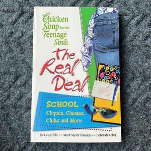 Chicken Soup for the Teenage Soul: The Real Deal